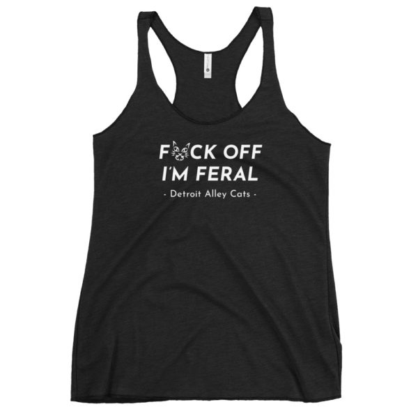 F*ck Off I'm Feral Racerback Tank Top